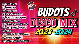 New BUDOTS DISCO MIX NONSTOP 20232024  DJ JOHNREY DISCO REMIX [upl. by Coridon]