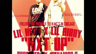 Lil Herb x Lil Bibby  Next Up Prod By DJ L [upl. by Saxen]