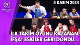 MASTERCHEF İLK TAKIM OYUNU KAZANAN İFŞA ESKİ YARIŞMACILAR GERİ DÖNÜYOR ŞOK 5112024 TV 8 FULL İZLE [upl. by Paola]