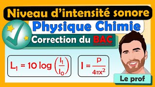 NIVEAU dintensité SONORE 🎯 BAC  Terminale spé physique chimie  ✅ Exercice corrigé  Lycée [upl. by Pravit]