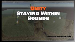 Staying Within Bounds in Unity [upl. by Nuahsor868]