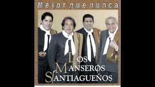 Los Manseros SantiagueñosEterno Amor [upl. by Eimerej]