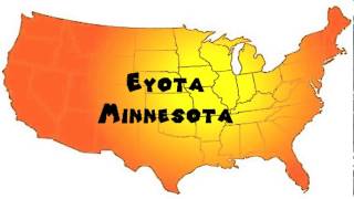 How to Say or Pronounce USA Cities — Eyota Minnesota [upl. by Xavier297]