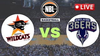 LIVE  Adelaide 36ers vs Perth Wildcats  NBL National Basketball League 2025 Live Score [upl. by Kaspar]