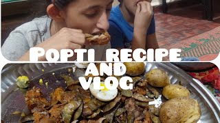 A vlog with Ayesha and Mohammed  Popti recipe  RizAyesha kitchen [upl. by Eineg]