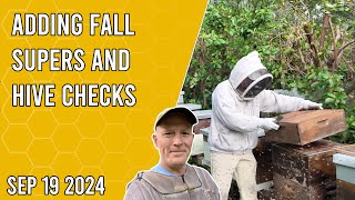 Adding Fall Supers and Hive Checks  Jacksonville FL Zone 9b [upl. by Aihsaei]