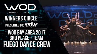 Fuego Dance Crew  3rd Place Team Div  Winners Circle  World of Dance Bay Area 2017  WODBAY17 [upl. by Euridice]