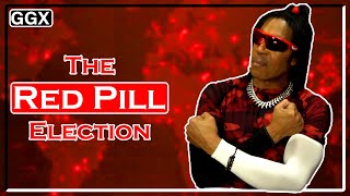 The Red Pill Election [upl. by Ettenwahs]