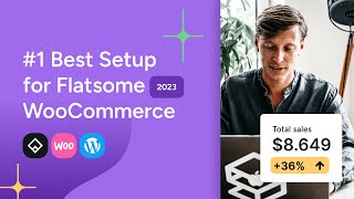 Best Flatsome Setup 2023 for WooCommerce Shops ↗️ Improve Sales  Conversion [upl. by Paxton935]