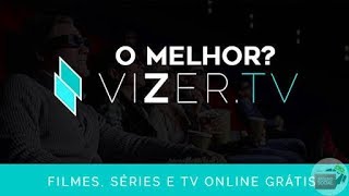 ELE VOLTOU VIZER TV  Melhor App para Assistir Filmes e Séries e Tv GRÁTIS [upl. by Yetti693]