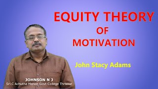 EQUITY THEORY OF MOTIVATION [upl. by Ecyaj]