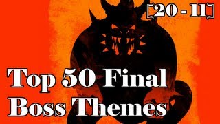 Top 50 Final Boss Themes Part 4 20  11 [upl. by Adlanor181]