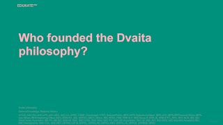 Who founded the Dvaita philosophy [upl. by Petrine785]