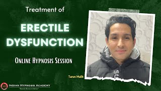 Erectile Dysfunction Treatment with Hypnosis  Online Session by Tarun Malik English [upl. by Jennee]