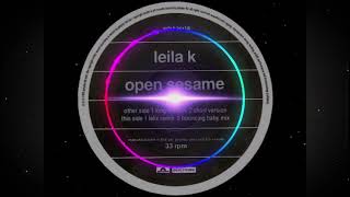 Leila K Daisy Dee Open Sesame Scot Project 2023 Remix [upl. by Calen420]