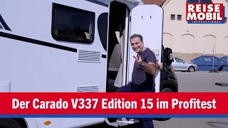 Der Carado V337 Edition 15 im Profitest von Reisemobil International [upl. by Tullusus]