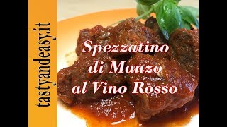 Spezzatino di Manzo al Vino Rosso  Ricetta Veloce [upl. by Rus]