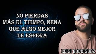 Nacho Ft Manuel Turizo  Déjalo LetraLyrics [upl. by Brie]