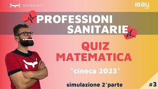 Preparazione Test Professioni Sanitarie 2024  Simulazione Matematica [upl. by Anisamot706]