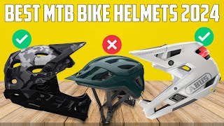 Best Mountain Bike Helmets 2024  Best MTB Helmet 2024 [upl. by Ahsenak565]