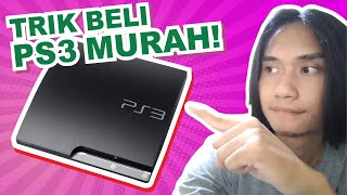 Cara Mendapatkan PS3 dengan Harga Semurah Mungkin [upl. by Beutler]