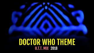 Waen Shepherd  Doctor Who Theme OTT Mix  2018 [upl. by Sissy202]