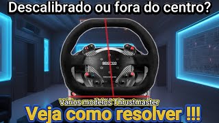 Volante Thrustmaster descalibrado Tutorial de como resolver [upl. by Annavahs]