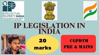 IP legislation in India  Indian Patents Act  CGPDTM  Patent Examiner 2023 Group A Gazetted 553 [upl. by Anits]