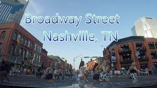 Travel Destinations Broadway Street Nashville TN Driving Tour [upl. by Marvin469]