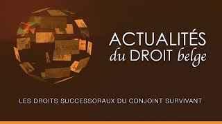 Les droits successoraux du conjoint survivant [upl. by Nithsa]