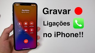 Como Gravar Ligações no iPhone GRÁTIS e sem Jailbreak [upl. by Bluefarb805]