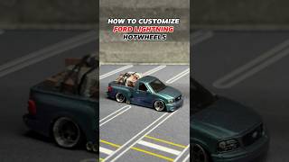 HOW TO CUSTOMIZE FORD LIGHTNING hotwheels ford lightning diy howto customized [upl. by Drummond604]