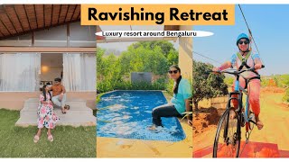 Ravishing Retreat  Luxury Resort 60km from Bengaluru  Resorts around Bangaluru [upl. by Adaha]