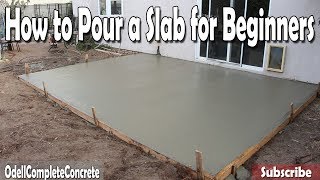 How to Pour a Concrete Slab for Beginners DIY [upl. by Htebaile]