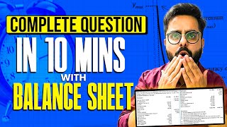 How to complete Partnership Revaluation question in 10 minutes With balance sheet  Accounts 2425💯 [upl. by Armillda]