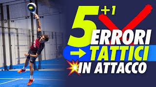 I 51 ERRORI TATTICI ❌ in ATTACCO nel Padel 🎾 Ecco come evitarli  Tutorial Padel Italiano 🇮🇹 [upl. by Ja]