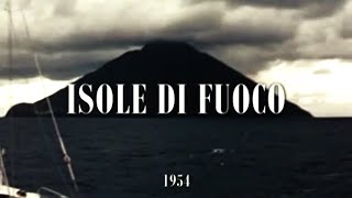 Isole di fuoco 1954  Vittorio De Seta film completo in Italiano [upl. by Devine]