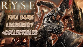 Ryse Son of Rome  Legendary  Full Game  All Collectibles [upl. by Peregrine]