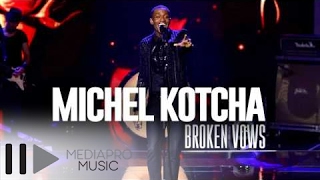 Michel Kotcha  Broken vows [upl. by Syverson]