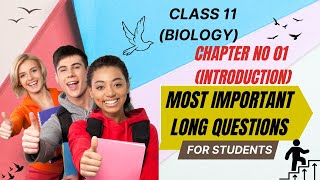 Most Important Long Questions  Biology Class 11  Chapter 1Introduction GUESS PAPER FSC PART 1 [upl. by Aleafar914]