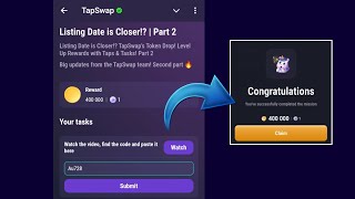 Listing Date is Closer  Part 2  Tapswap Code [upl. by Rangel]