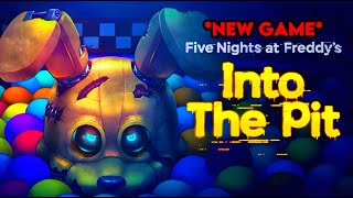 FNaF OFFICIAL NEW Game FNaF Into The Pit Video Game Trailer [upl. by Kenay]