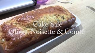 Recette Cake Salé Olives Noisettes amp Comté [upl. by Rushing]