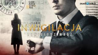 Remigiusz Mróz quotInwigilacjaquot  audiobook [upl. by Atsyrt]