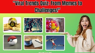 quotViral Trends Challengequot [upl. by Gilbertine]