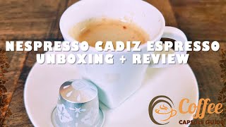 Nespresso Cadiz Espresso Unboxing amp Review [upl. by Lubbock]