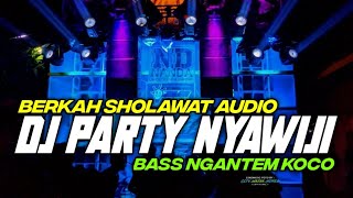 DJ PARTY NYAWIJI BASS NGANTEM  BY HKS PROJECT [upl. by Remle]