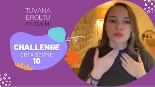 Challenge Orta Seviye10 [upl. by Sheilah]