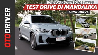 BMW X3 xDrive30i M Sport 2022  First Drive  OtoDriver [upl. by Ecirtael]