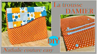 DIY couture facile pour la trousse quotDamierquot par Nathalie couture easy patron offert [upl. by Burdelle41]